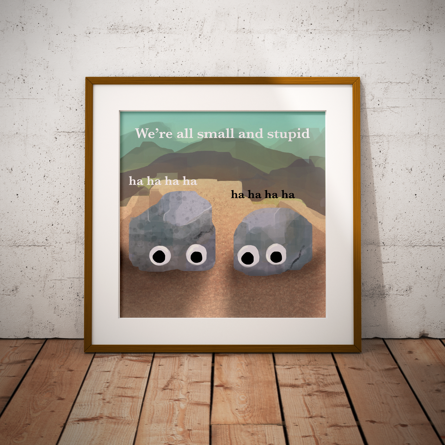 We're All Small and Stupid 8x8